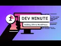 Adding 2FA to WordPress One Dev Minute