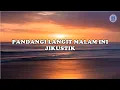 Download Lagu PANDANGI LANGIT MALAM INI - JIKUSTIK (Lirik)