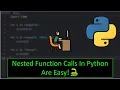 Nested Function Calls In Python Are Easy