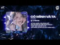 Lagu CÓ MÌNH VÀ TA ( 3AM REMIX ) || MỘT SƯƠNG HAI NẮNG DÃI DẦU CÙNG NHAU HOT TIKTOK 2026