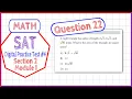 Question 22 in SAT Digital Practice Test MATH Section 2 Module 1