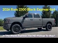 2026 Ram 2500 Black Express Worth Buying