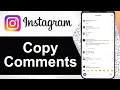 How To Copy Comments on Instagram Step By Step
