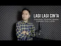 Download Lagu Lagi Lagi Cinta - Rhoma Irama | Cover Dul LIDA | Bila Manusia Dilanda Cinta