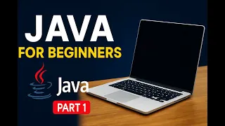 Java Tutorial for Beginners Part 1 Install Java Write Your First Program Setup JDBC
