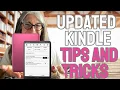 Get The Most from Your Kindle with this UPDATED LIST of Tips and Tricks