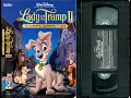 Lagu Opening/Closing to Lady and the Tramp II: Scamp's Adventure (US VHS; 2001)