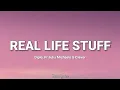 Diplo - Real Life Stuff (Lyrics) Ft Julia Michaels \u0026 Clever