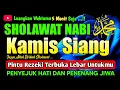 Lagu SHOLAWAT PENARIK REZEKI PALING DAHSYAT, Sholawat Nabi Muhammad SAW, SALAWAT JIBRIL PALING MERDU