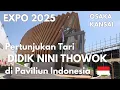 Download Lagu EXPO 2025 Tour : Pertunjukan Tari DIDIK NINI THOWOK di Paviliun Indonesia