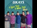 Download Lagu Ukays - I Love You I Miss You Raya(Lirik)