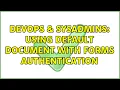 DevOps SysAdmins Using Default Document with Forms Authentication