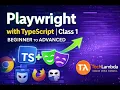 Playwright with TypeScript - Class 1 Web Fundamentals Setup Beginner to Advanced 2026