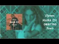 Elyanna - Mama Eh (Destro Remix)