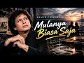 Pance F. Pondaag – Mulanya Biasa Saja | Cover Lagu Nostalgia Indonesia 90an