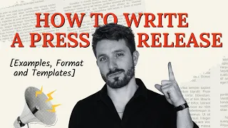 how to write a press release examples tips format and templates 
