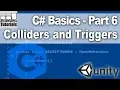 Csharp C Basics for Unity - Colliders and Triggers