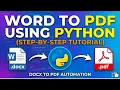 Convert Word to PDF Using Python Step-by-Step Tutorial Docx to PDF Automation