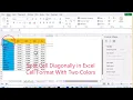 Cell Format With Two Colors Split Cell Diagonally in Excel