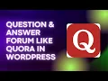 How to Make a Questions Answers Q A Forum Website like Quora With WordPress Discy Theme 2022