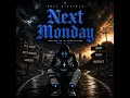 Next Monday