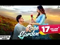 Download Lagu Rose Garden (Official Video) : Ndee Kundu | Isha Sharma | Haryanvi Song