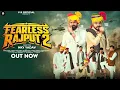 Lagu Fearless Rajput 2 #Vikrant Thakur $ Monu Rana !!Keddy Katladi 