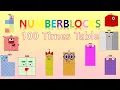 LEARN 100 TIMES TABLE - NUMBLY STUDY with numberblocks MULTIPLICATION LEARN TO COUNT