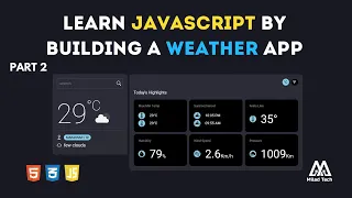 Part 2 Weather app using HTML CSS JavaScript and open weather API 2024