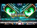 Lagu DJ TRAP RELIGI TERBARU 2026 FULL BASS NROTOK PARAH | DJ CEK SOUND TERBARU