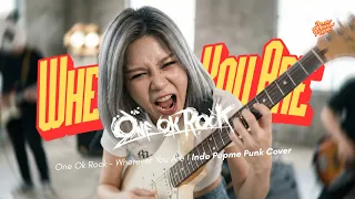 one ok rock wherever you are pop punk cover by indo popme punk