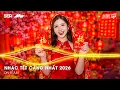 Lagu NHẠC TẾT CĂNG NHẤT 2026 - LK NHẠC XUÂN 2026 REMIX HAY NHẤT - NHẠC TẾT REMIX CHÀO XUÂN BÍNH NGỌ 2026
