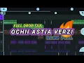 Download Lagu DJ FULL DROP SIUL 🔥 OCHII ASTIA VERZI (Prengky Gantay Remix) BASS FULL VIRAL TIKTOK