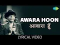 Download Lagu Awara Hoon Lyrical | आवारा हूँ | Mukesh | Awaara | Raj Kapoor | Nargis | Shankar Jaikishan