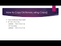 How to Copy Dictionary using Copy