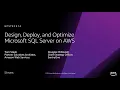 AWS re Invent 2018 Design Deploy and Optimize Microsoft SQL Server on AWS GPSTEC314
