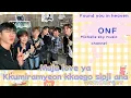 Found you in heaven 。ONF (Romaji lyrics)