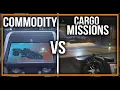 Commodity Hauling vs Cargo Missions Which Pays More