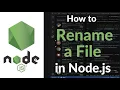 How to Rename a File in Node js fs Module Async Sync Methods Error Handling Tutorial