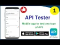 API Tester 1 API testing on your Mobile device
