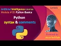Python Syntax and Commenting for Beginners Programming Tutorial 2024 Lecture 2