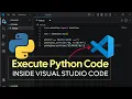 How to Run Python Programs in VS Code