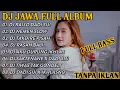 Download Lagu DJ AKU TETEP SAYANG KOWE TEKANE SAKLAWASE || DJ JAWA FULL ALB VIRAL TIKTOK TERBARU 2023