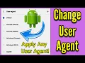 How to Change User Agent in Android