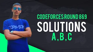 Codeforces Round 869 Div 2 Solutions A B C