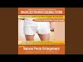 Natural Penis Enlargement - Subliminal \u0026 Ambient Music Therapy 1