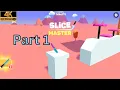 Slice Master Full Screen Gameplay Level 1-10 Part 1