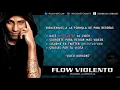 Arcangel "La maravilla"  Flow Violento Official Con letra