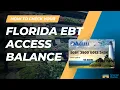 How to Check your Florida EBT Balance Instructions