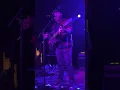 Tyler Braden “Brother” Live @ Smiths olde bar 5/21/2022